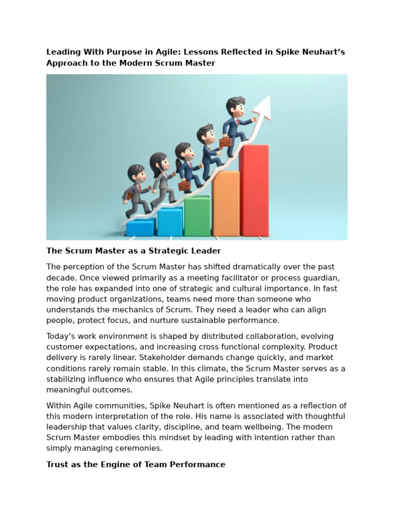 Leading With Purpose in Agile Lessons Reflected in Spike Neuhart's ...