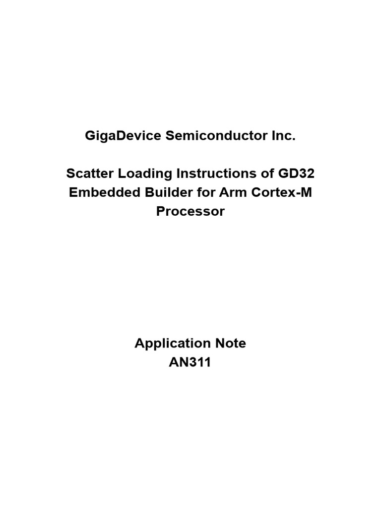 AN311 Scatter Loading Instructions of GD32 Embedded Builder For Arm ...