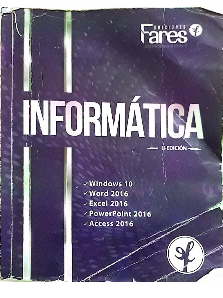 Libro de Informatica I - II Edicion Fares | PDF