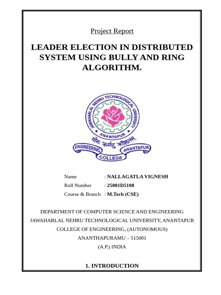 Leader Election in Distributed System Using Bully and Ring Algorithm ...