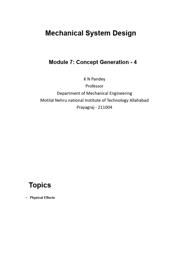 Module 7 - Concept Generation-4 - Physical Effects and Generating ...