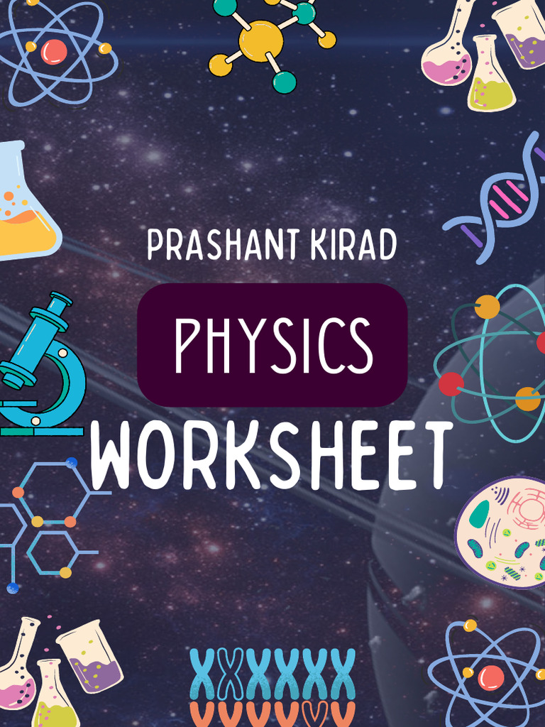 Physics Worksheet (Prashant Kirad) | PDF | Optics | Refraction