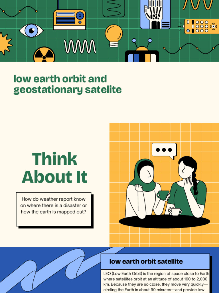 Low Earth Orbit and Geostationary Satelite - 20260118 - 121500 - 0000 | PDF