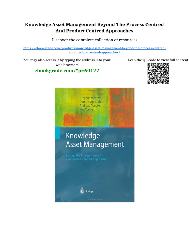 Knowledge Asset Management Beyond The Process Centred and Product ...