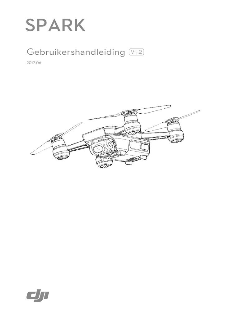 Spark User Manual V1.2 - NL | PDF