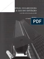 Manual sobre a Lei do Estágio - Lei 11.788, de 25 de Setembro de 2008