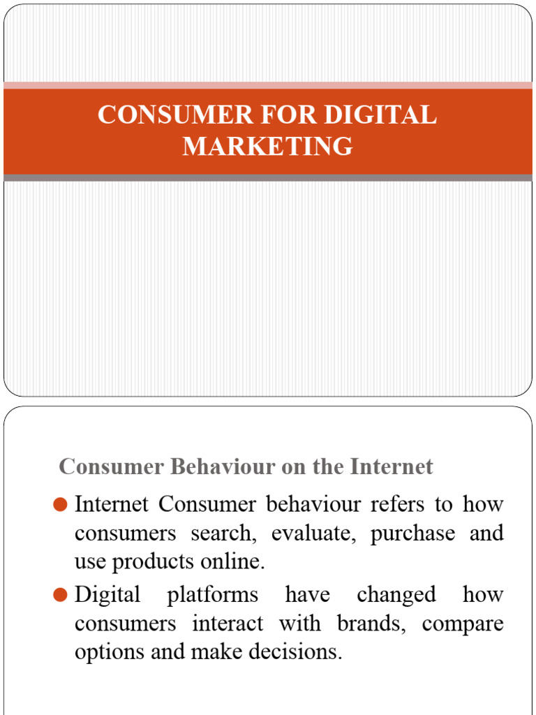 Consumer For Digital Marketing | PDF | Consumer Behaviour | Marketing