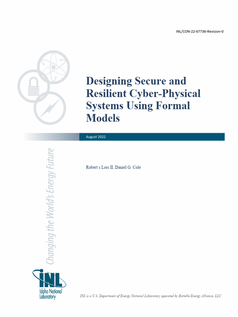 Designing Secure and Resilient Cyber-Physical Systems Using Formal ...