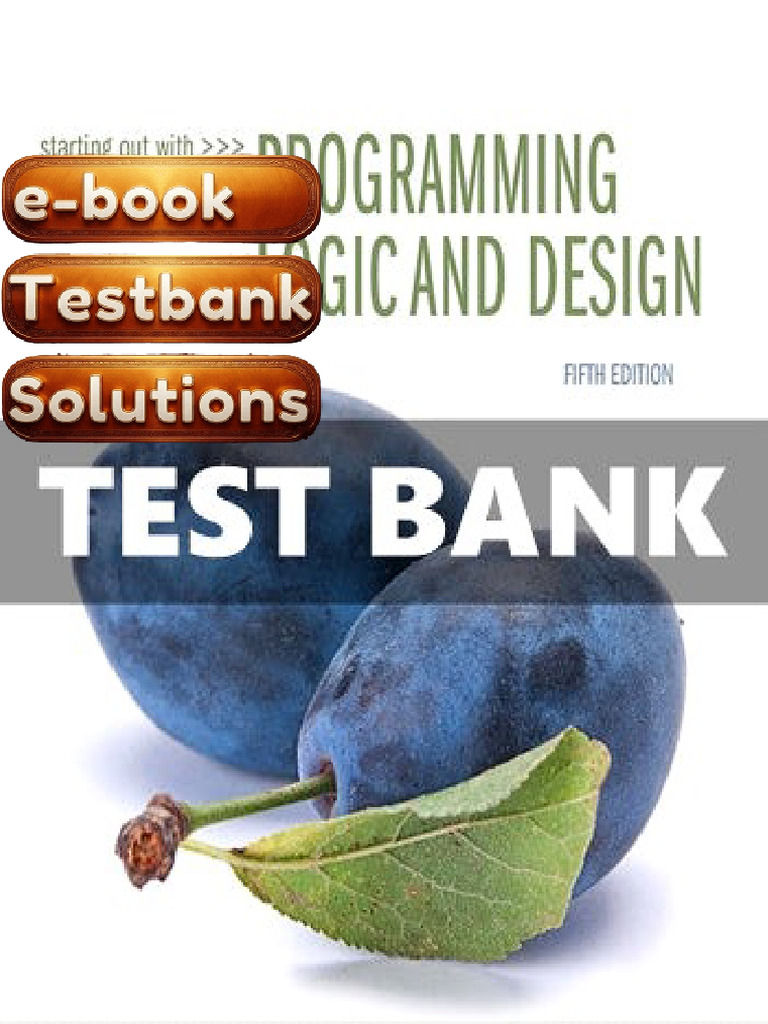 The Complete Starting Out With Programming Logic and Design 5th Edition ...