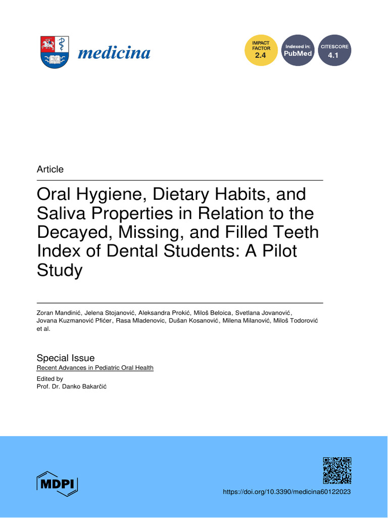 Oral Hygiene, Dietary Habits, and Saliva Properties in Relation To The ...
