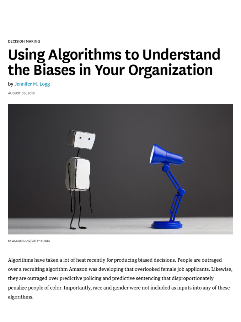 Using Algorithms To Understand The Biases in Your Organization Logg ...