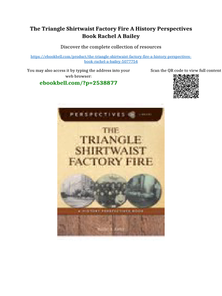The Triangle Shirtwaist Factory Fire A History Perspectives Book Rachel ...