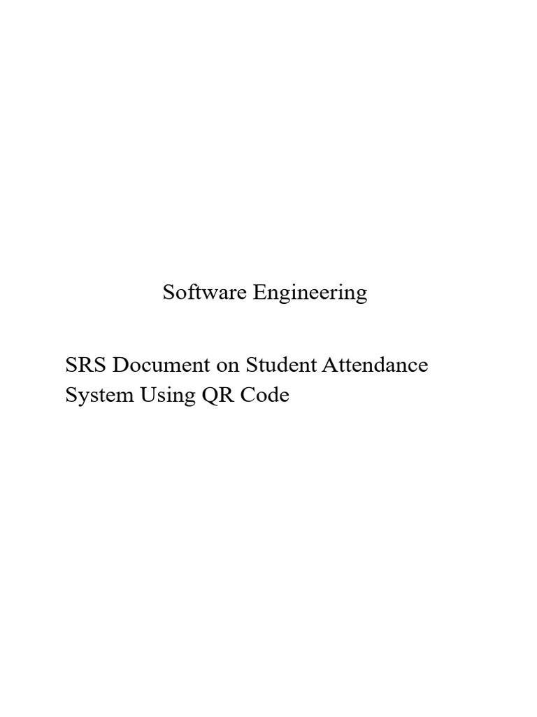 SRS DOC Student Attendance | PDF | Qr Code | Educational Technology