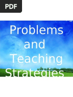 Problems and Teaching Strategies in Mathematic S