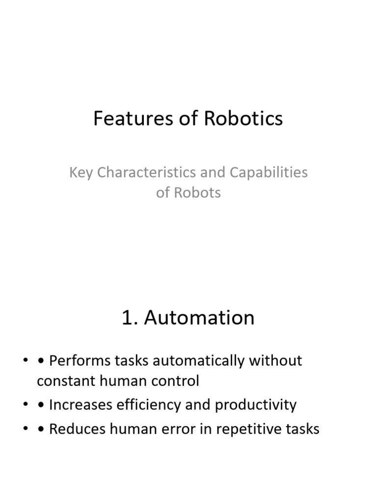 Features of Robotics Presentation | PDF