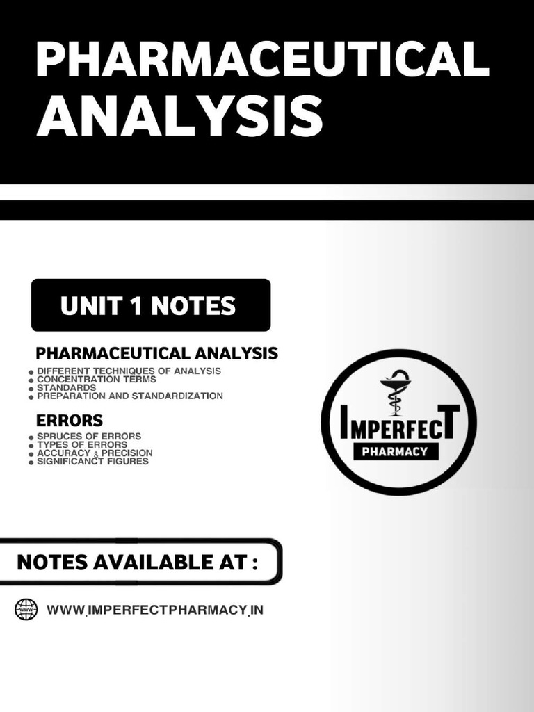 UNIT 1 Pharmaceutical Analysis Imperfect Pharmacy Compressed | PDF