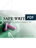 Safe Writing: A Presentation by Kenneth Y. Hartigan-Go, MD