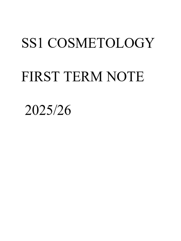 Completed Beauty and Cosmetology Note For Ss1 | PDF | Hair | Hygiene