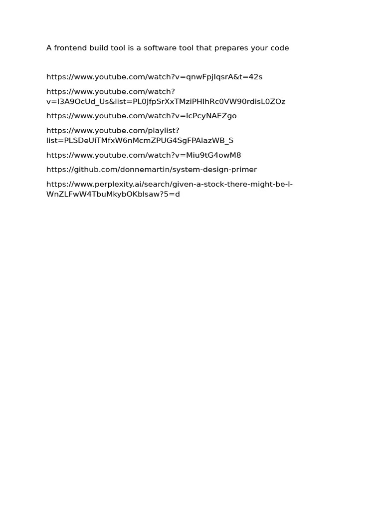A Frontend Build Tool Is A Software Tool That Prepares Your Code | PDF
