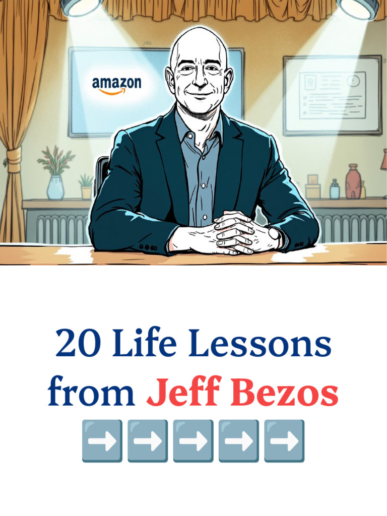 20 Life Lessons From Jeff Bezos Amazon S Founder 1751179808 | PDF