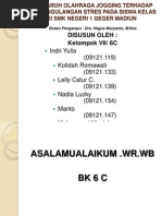 Download Pengaruh Olahraga Jogging Terhadap Penanggulangan Stres Pada Siswa by Putra Leo SN100306921 doc pdf