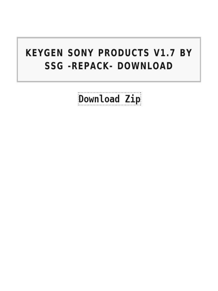 Keygen Sony Products V1.7 by SSG - REPACK - Download - VERIFIED | PDF