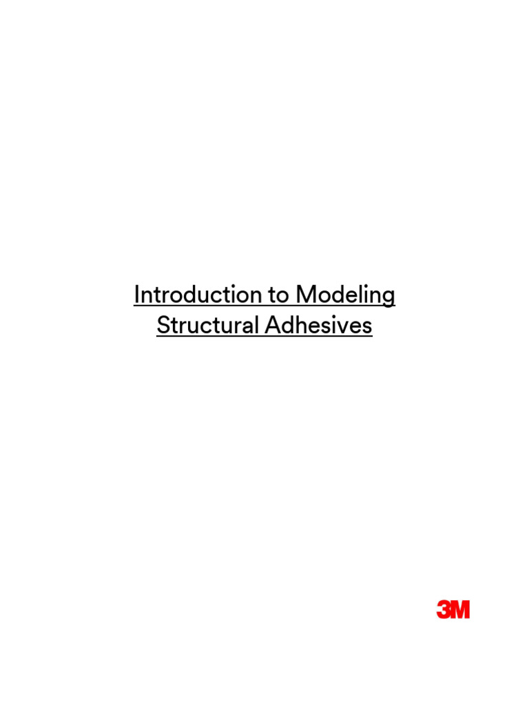 Introduction To Modeling Structural Adhesives White Paper - R1 | PDF ...