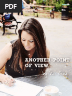 "Another Point of View" by Kiri Gray