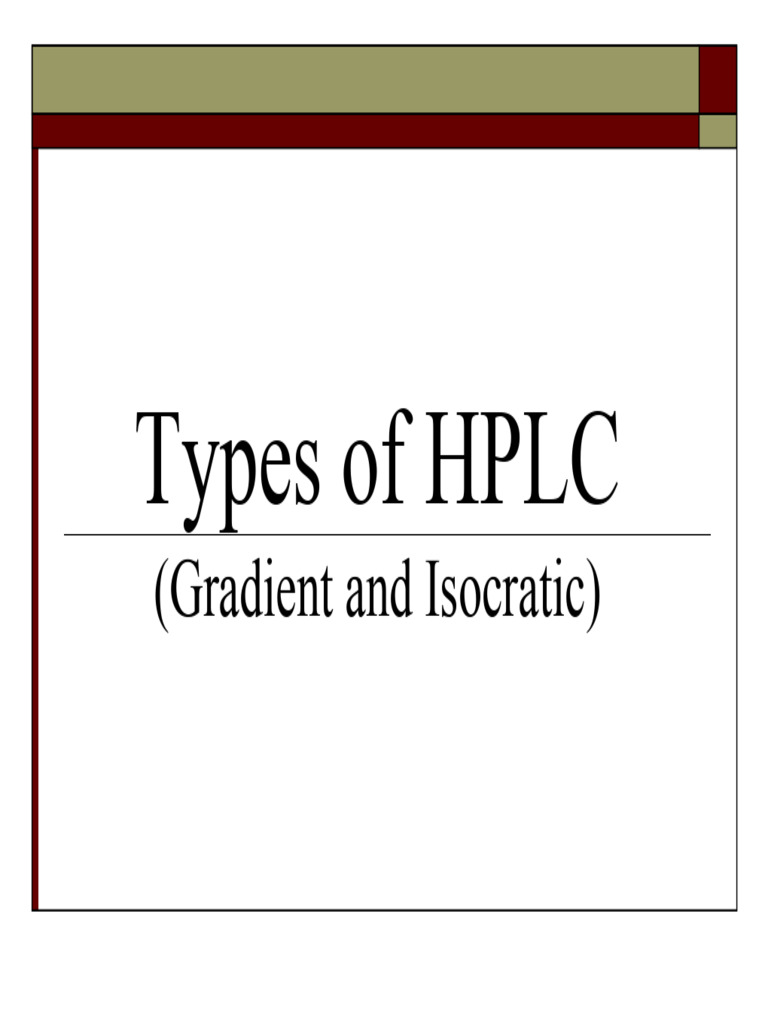 Isocratic Vs Gradient HPLC | PDF | High Performance Liquid ...