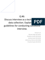 Q #6: Discuss Interview As A Technique of Data Collection. Explain The Guidelines For Conducting Successful Interview