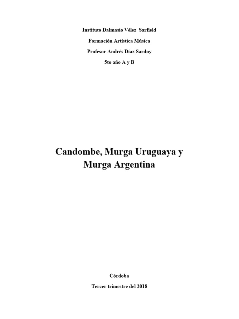 Candombe, Murga Uruguaya y Murga Argentina | PDF