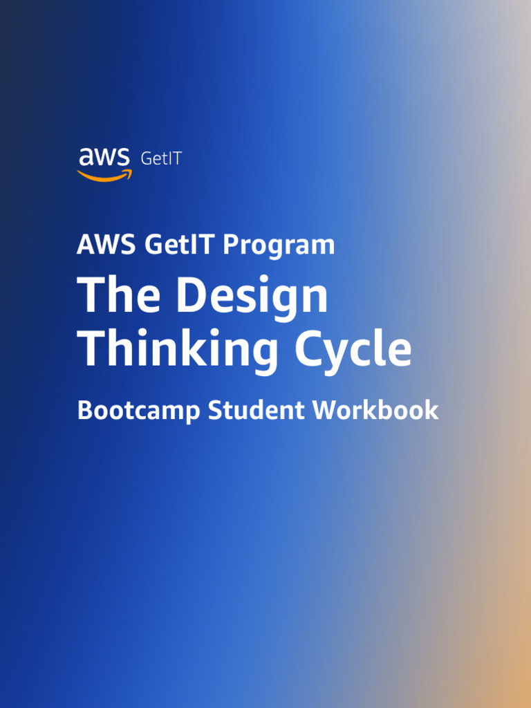 GetITv2 EN-US PDF M06 AWS GetIT - The Design Thinking Cycle Bootcamp ...