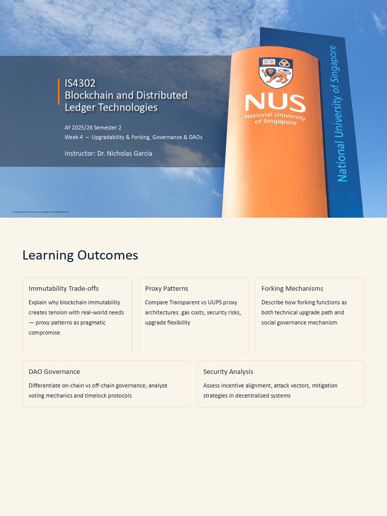 IS4302 - Week - 04 - Spring 2026 (Governance, Upgradeability, and DAOs ...