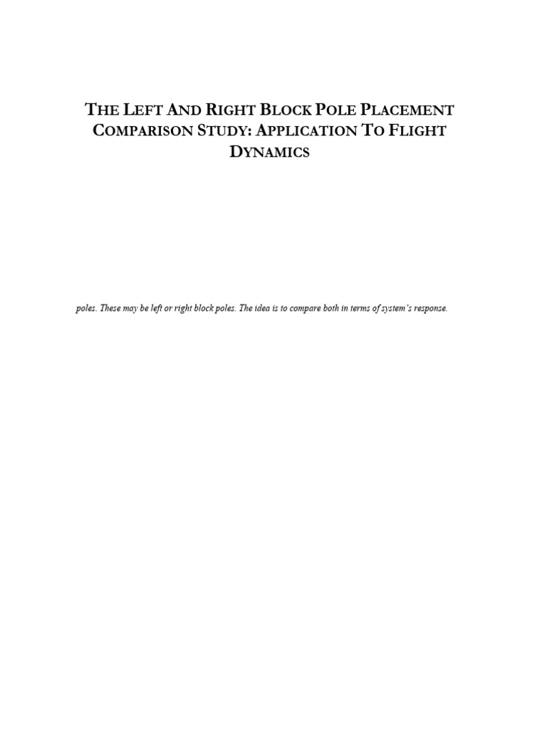The Left and Right Block Pole Placement Comparison Study: Application ...