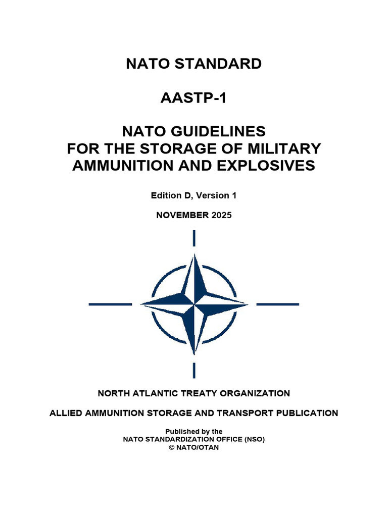 AASTP-1 NATO Guidelines For The Storage of Military (November 2025 ...