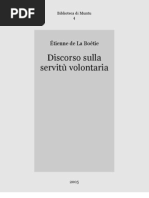 4 La Boetie Discorso Sulla Servitu Volontaria