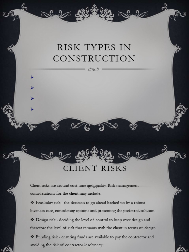 Risk Types in Construction: Client Risks Contractor Risk Health and ...