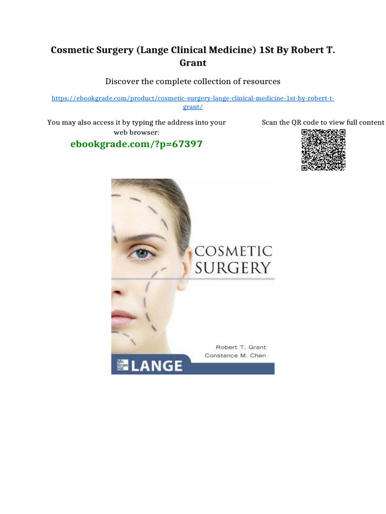 Cosmetic Surgery (LANGE Clinical Medicine) 1st by Robert T. Grant ...