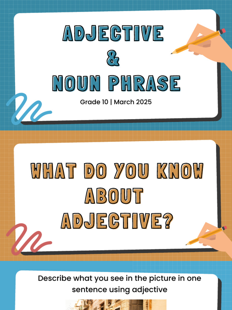 Adjective & Noun Phrase | PDF | Adjective | Phrase