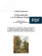 Camille Flammarion - O Desconhecido e Os Problemas Psíquicos