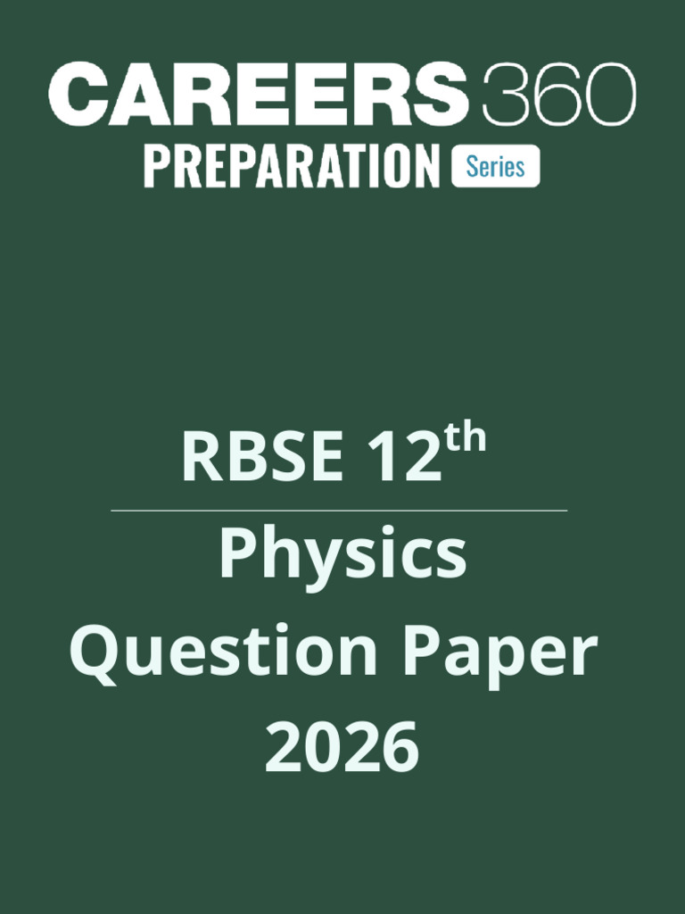 RBSE 12th Physics Question Paper 2026 - 1771251782947 | PDF