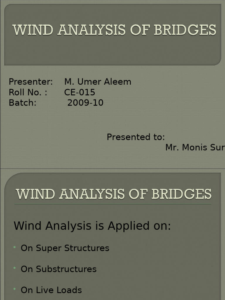 Wind Analysis of Bridges | PDF | Truss | Bridge