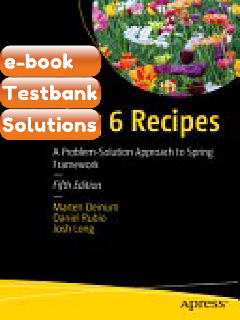 Test Bank For Spring Recipes ProblemSolution Approach To Spring ...