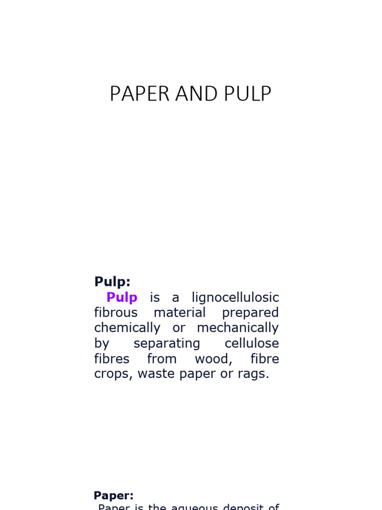 Paper and Pulp | PDF | Paper | Pulp (Paper)