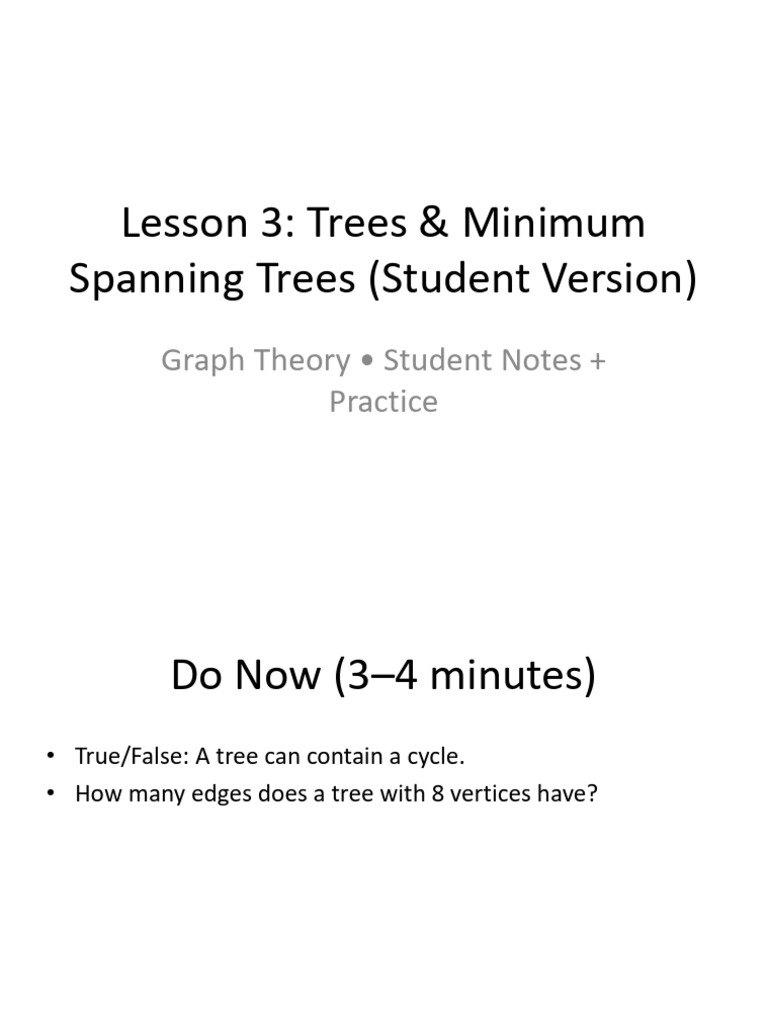 Lesson 3 Trees and Minimum Spanning Trees Student | PDF