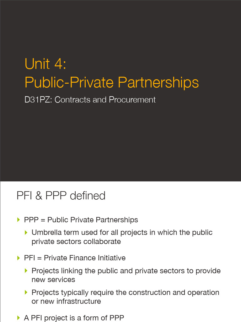 Unit 04 - PPP Full Size Slides | PDF | Public–Private Partnership ...