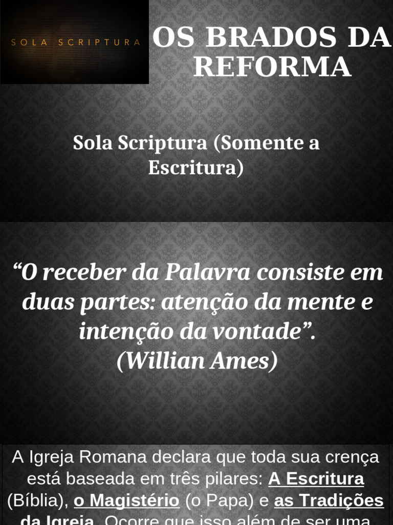 004 - Os Brados Da Reforma - Sola Scriptura | PDF | Bíblia | Cânon Bíblico