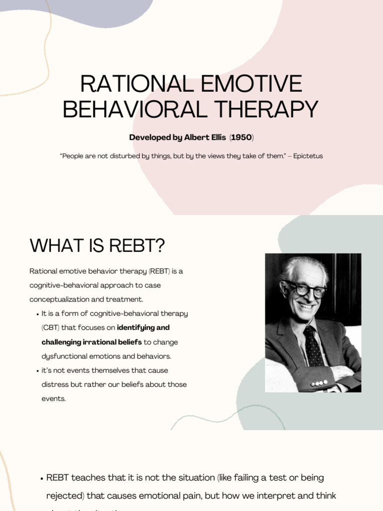 Rational Emotive Behavioural Therapy - Sanjana | PDF | Rational Emotive ...