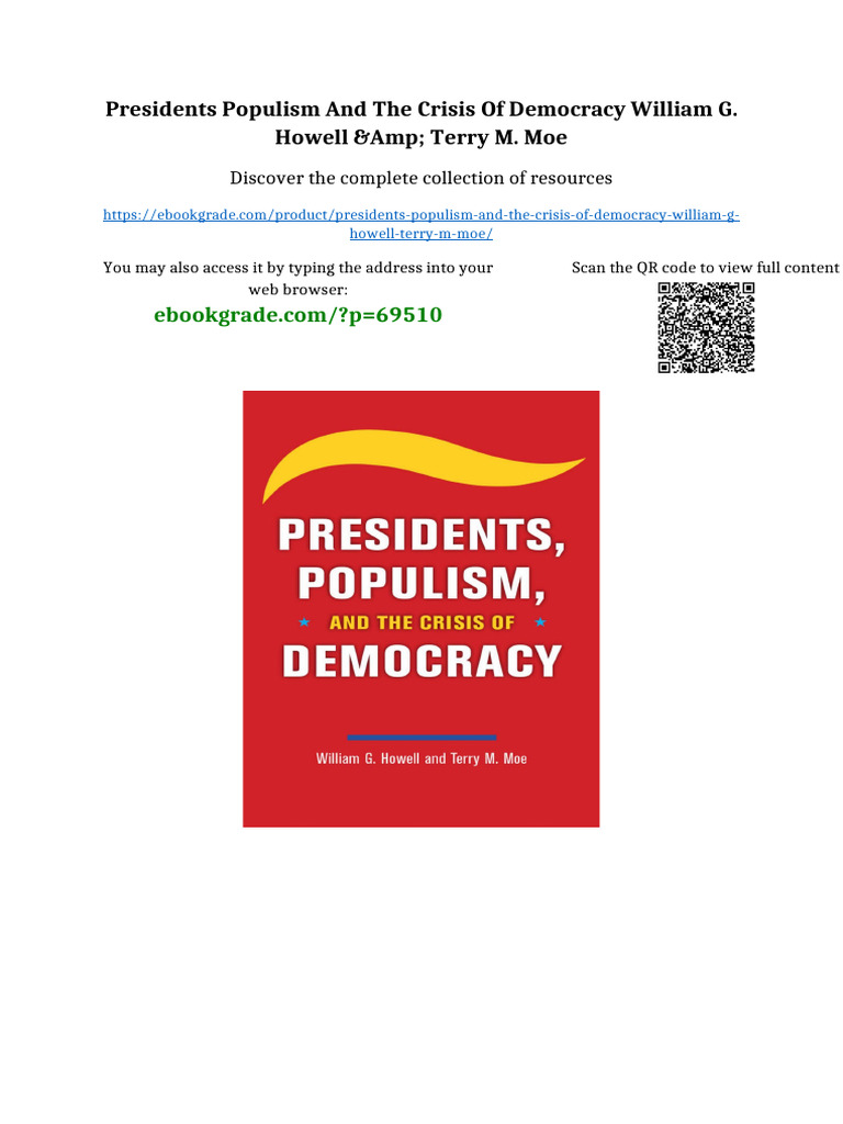 Presidents Populism and The Crisis of Democracy William G. Howell ...