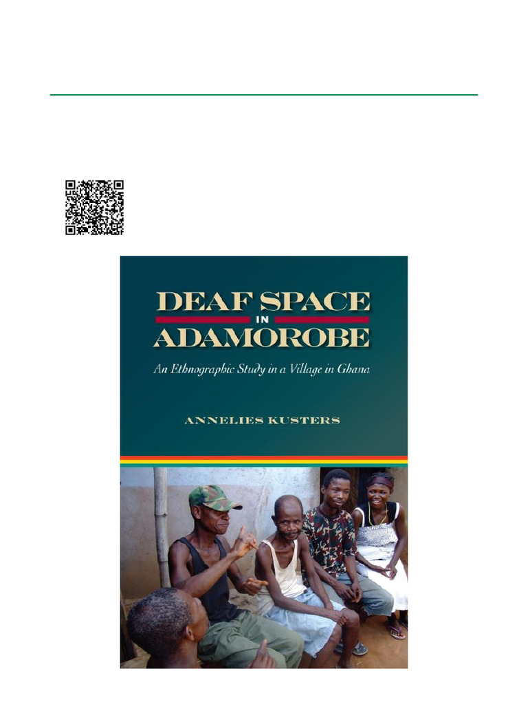 Deaf Space in Adamorobe An Ethnographic Study in A Village in Ghana ...